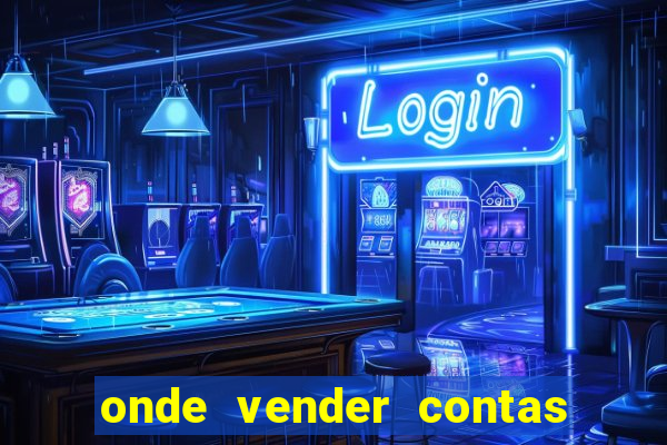 onde vender contas de jogos